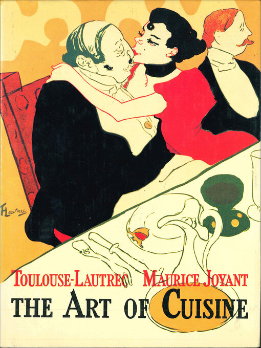 Title details for The Art of Cuisine by Henry de Toulouse-Lautrec - Available